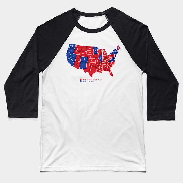 USA Dumbfuckistan 2016 Edition Baseball T-Shirt by hawkeyefile